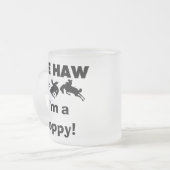 Yee Haw I bin ein Mohnmensch-T - Shirt und Geschen Mattglastasse (Vorderseite Links)