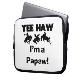 Yee Haw I bin ein Papaw-T - Shirt und Geschenke Laptopschutzhülle (Vorderseite Links)