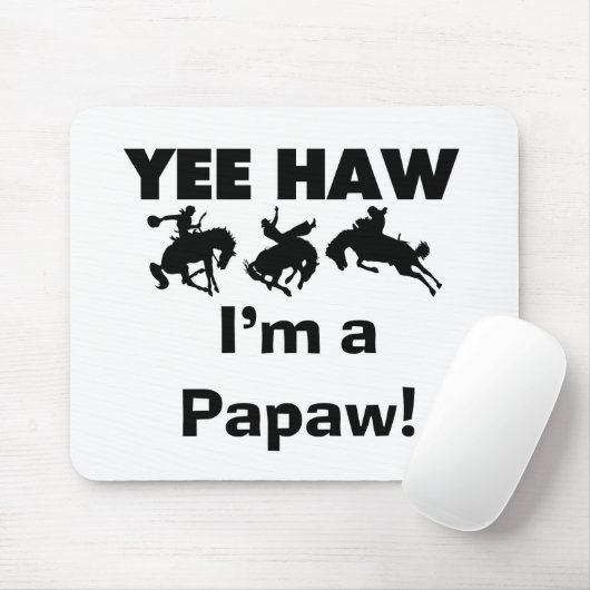 Yee Haw I bin ein Papaw-T - Shirt und Geschenke Mousepad (Mit Mouse)