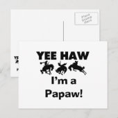 Yee Haw I bin ein Papaw-T - Shirt und Geschenke Postkarte (Vorne/Hinten)