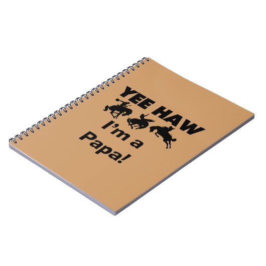 Yee Haw I bin Papa-T - Shirt und GIfts Notizblock (Linke Seite)