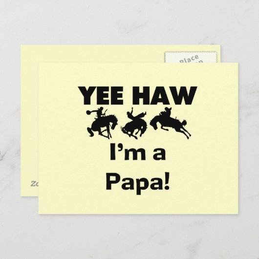 Yee Haw I bin Papa-T - Shirt und GIfts Postkarte (Vorne/Hinten)