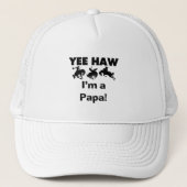 Yee Haw I bin Papa-T - Shirt und GIfts Truckerkappe (Vorderseite)