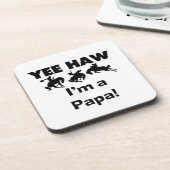 Yee Haw I bin Papa-T - Shirt und GIfts Untersetzer (Linke Seite)