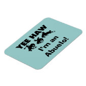 Yee Haw ich bin Abuelo-T - Shirt und Geschenke Magnet (Linke Seite)
