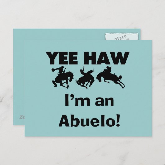 Yee Haw ich bin Abuelo-T - Shirt und Geschenke Postkarte (Vorne/Hinten)