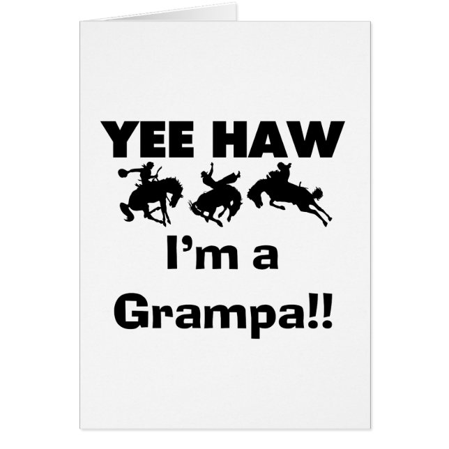 Yee Haw ich bin ein Grampa-T - Shirt und Geschenke (Vorne)