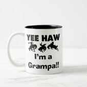 Yee Haw ich bin ein Grampa-T - Shirt und Geschenke Zweifarbige Tasse (Links)