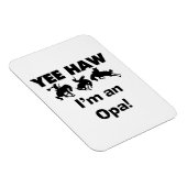 Yee Haw ich bin ein Opa-T - Shirt und Geschenke Magnet (Rechte Seite)