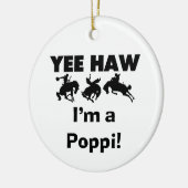 Yee Haw ich bin ein Poppi-T - Shirt und Geschenke Keramik Ornament (Links)