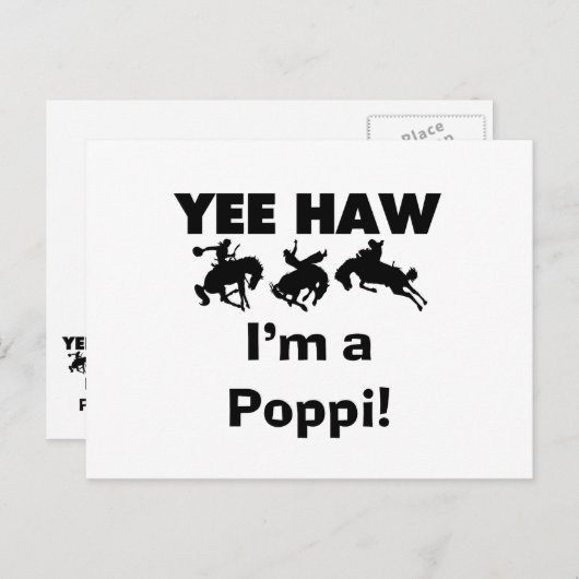 Yee Haw ich bin ein Poppi-T - Shirt und Geschenke Postkarte (Vorne/Hinten)