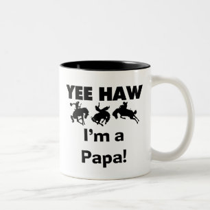 Yee Haw Ich bin Papa T-Shirts und Geschenke Zweifarbige Tasse