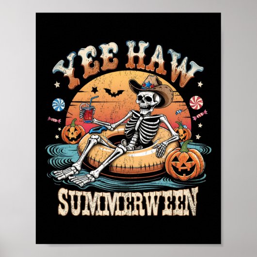 Yee Haw Summerween Cowboy Skeleton Western Hallowe Poster (Vorne)