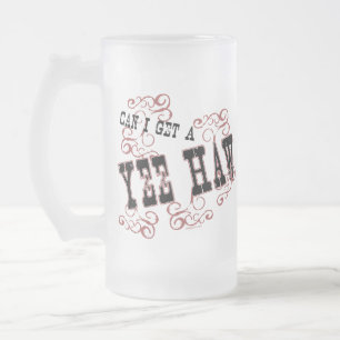 Yee Haw-Tasse Mattglas Bierglas