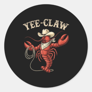 Yee Klaue Cowboy Hummer lustiger Western Country Runder Aufkleber