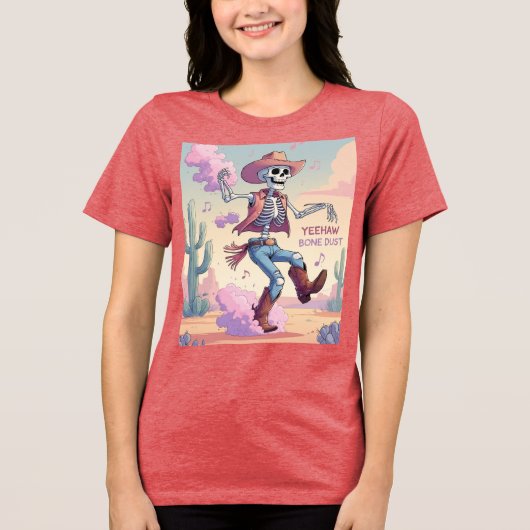 Yeehaw Bone Dust – Kickin’ Up Fun in the Desert! Tri-Blend Shirt (Vorderseite)