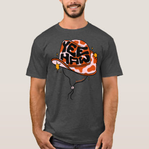 Yeehaw Cowboy Hat T-Shirt