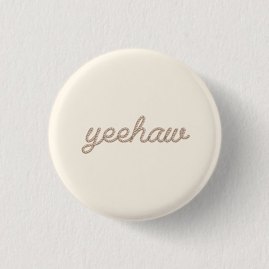 Yeehaw Rodeo Cowboy Button (Vorderseite)