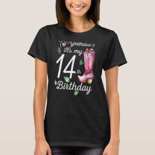 Yeehaw sein 14. Geburtstag 14-jähriges Country Co T-Shirt