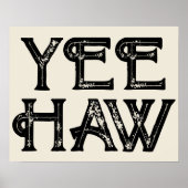 Yeehaw Typografy Western Wall Ranch Cabin Zuhause Poster (Vorne)