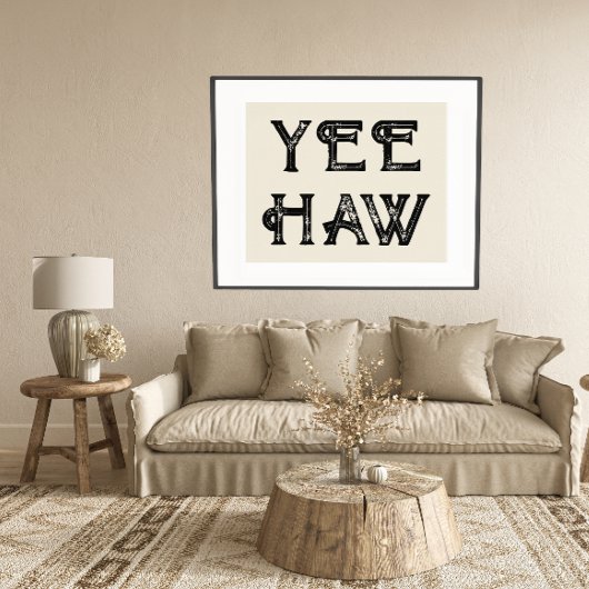 Yeehaw Typografy Western Wall Ranch Cabin Zuhause Poster