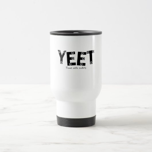 YEET Bold Grey Typography fixed bullets Design Reisebecher (Mittel)