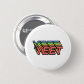 YEET BUTTON (Vorne & Hinten)