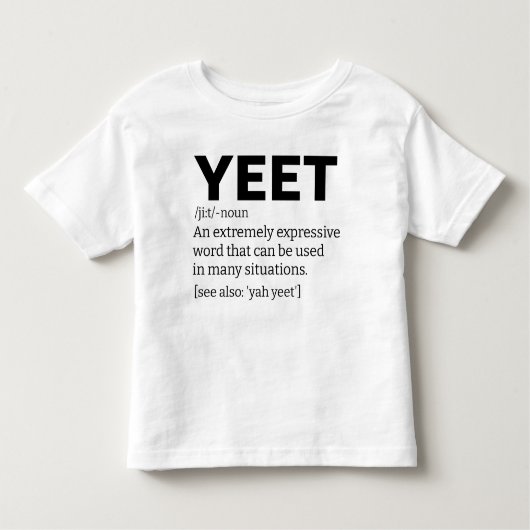 Yeet Definition Kleinkind T-shirt (Vorderseite)