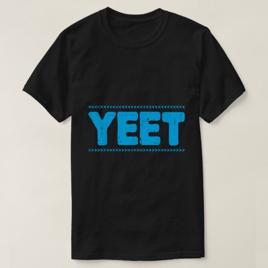 Yeet Funny Blue Meme Slang Quote Tee (Design vorne)