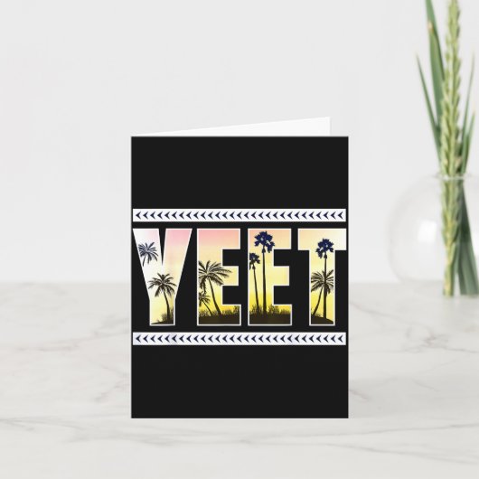 Yeet Funny Slang Quote Humor Meme  Karte (Vorderseite)