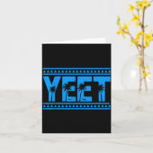 Yeet Funny Slang Quote Humor Meme Karte (Gelbe Blume)