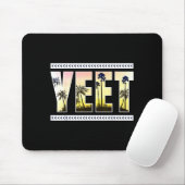 Yeet Funny Slang Quote Humor Meme Mousepad (Mit Mouse)