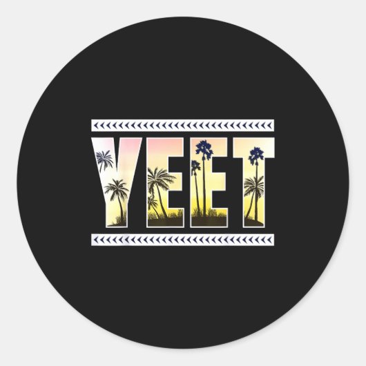 Yeet Funny Slang Quote Humor Meme Runder Aufkleber (Vorderseite)