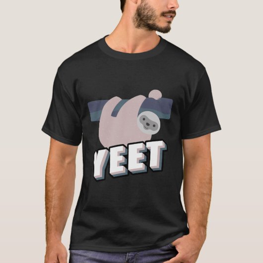 Yeet Funny Sloth Animal Sloth Sloth T-Shirt (Vorderseite)
