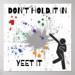 Yeet It -Be Who You Are series poster