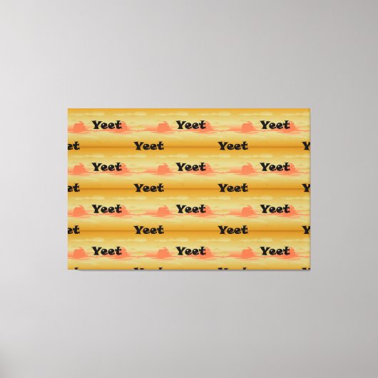 Yeet Schwarzer Text Vintage-Sonnenuntergang Yeeted Leinwanddruck (Vorderseite)