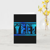 Yeet Stammeskunst Lustiger Spruch Für Männer Junge Karte (Gelbe Blume)