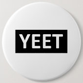 Yeet Tanz-Jargon-jugendlich JugendSwag YEET! LOL Button (Vorderseite)