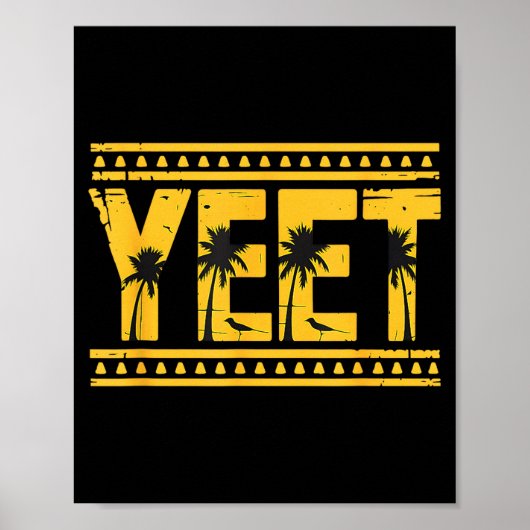 Yeet Tribal Art Meme Funny Slang Poster (Vorne)