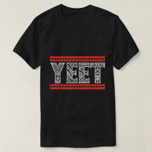 Yeet Tribal Art Meme Slang Design T-Shirt