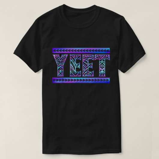 Yeet Tribal Gradient Art Funny Meme Tee (Design vorne)