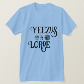 Yeezus ist Lorde T-Shirt