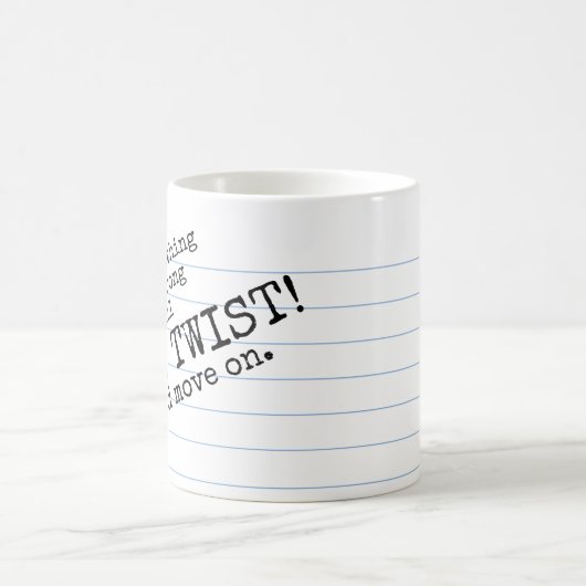 "Yell PLOT DREHUNG! & Move On" Morphing-Tasse Verwandlungstasse (Mittel)