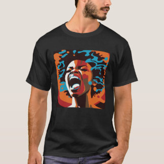 Yelling African American Woman Afro Black Pride &  T-Shirt