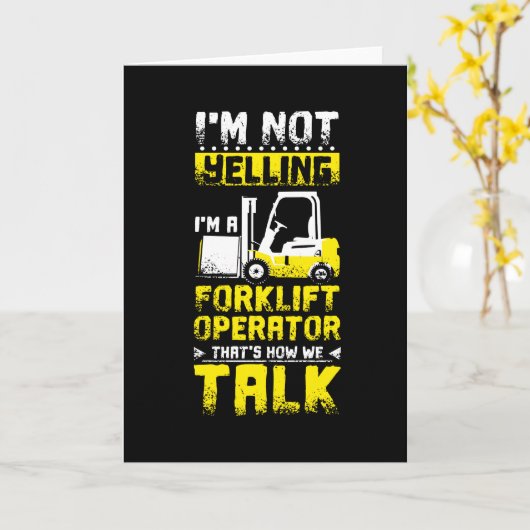 Yelling Forklift Operator Karte (Gelbe Blume)