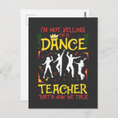 Yelling Tance Teacher Dancing Fun Dancer Joke Postkarte (Vorne/Hinten)