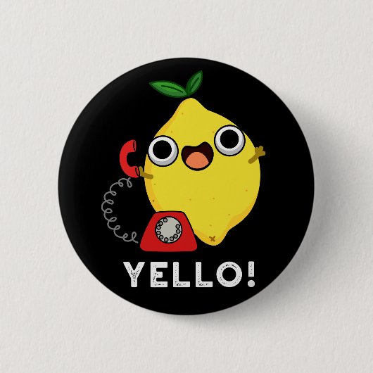 Yello Funny Yellow Lemon Pun Dark BG Button (Vorderseite)