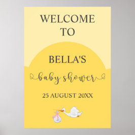 Yellow Baby Showstorch Begrüßungszeichen Poster