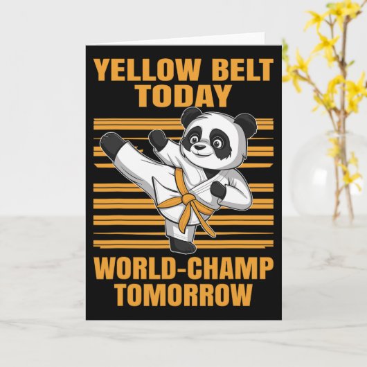 Yellow Belt Today World-champ Tomorrow Panda Karat Karte (Gelbe Blume)