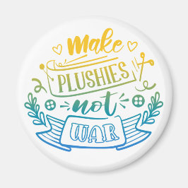 Yellow Blue Gradient Peace Zitat von Plush Makers Magnet